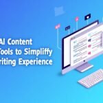 9 Best AI Content Writing Tools to Simplify Your Writing Experience